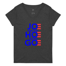 Load image into Gallery viewer, Joe and the Hoe Gotta Go Women’s recycled v-neck t-shirt

